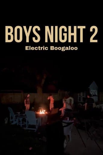Boys Night II: Electric Boogaloo