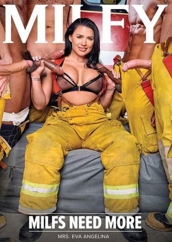 MILFs Need More