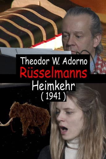 Theodor W. Adorno Rüsselmanns Heimkehr