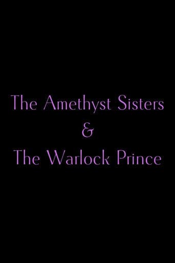 The Amethyst Sisters & The Warlock Prince