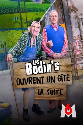 Les Bodin's ouvrent un gîte : La suite