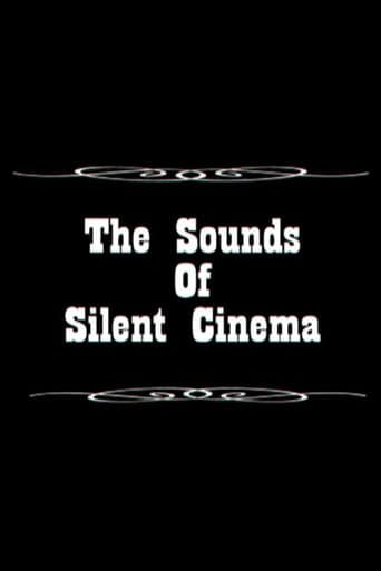 Sounds of Silent Cinema