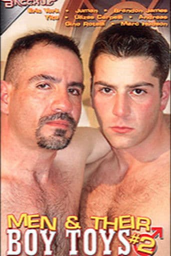 Men & Their Boy Toys 2