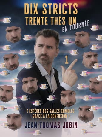 Jean-Thomas Jobin: Dix stricts trente thés un
