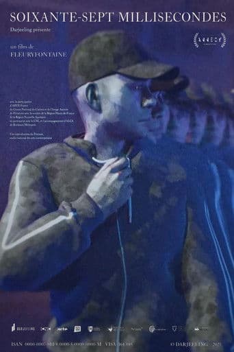 Soixante-sept millisecondes