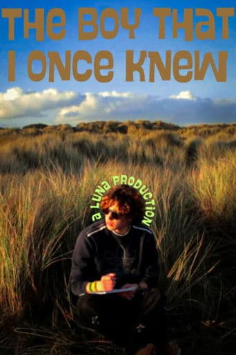 The Boy that I once knew