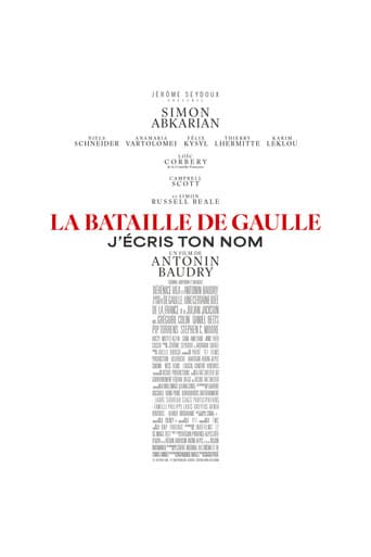 La Bataille de Gaulle : J’écris ton nom
