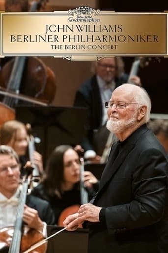John Williams & Berliner Philharmoniker: The Berlin Concert