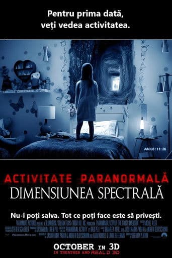 Activitate paranormală: Dimensiunea spectrală