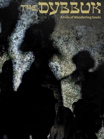 Dybuk. Rzecz o wędrówce dusz