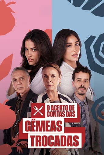 O Acerto de Contas das Gêmeas Trocadas