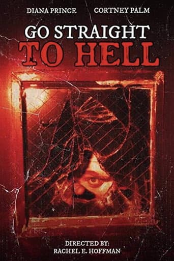 Go Straight to Hell