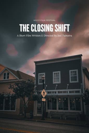 THE CLOSING SHIFT (short film)