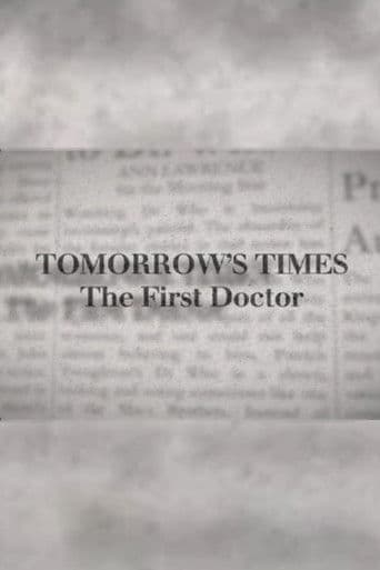Tomorrow's Times: The First Doctor