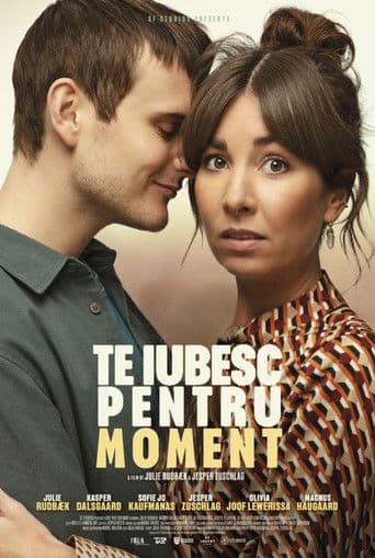 Te iubesc pentru moment