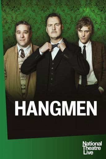 National Theatre Live: Hangmen