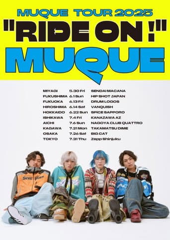 MUQUE TOUR 2025 "RIDE ON !" ＠Zepp Shinjuku