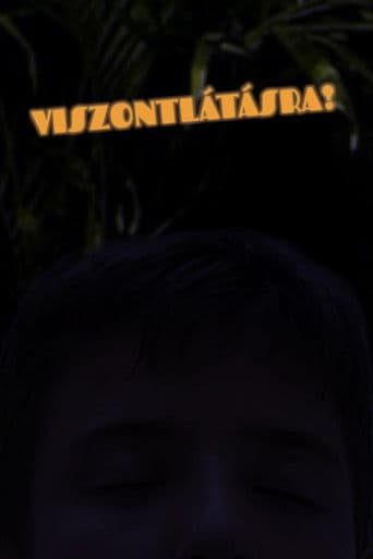 Viszontlátásra!
