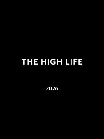 The High Life