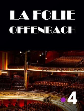 La folie Offenbach