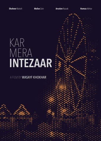 Kar Mera Intezaar