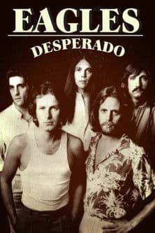 Eagles: Desperado