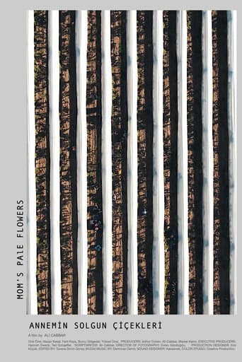 Annemin Solgun Çiçekleri