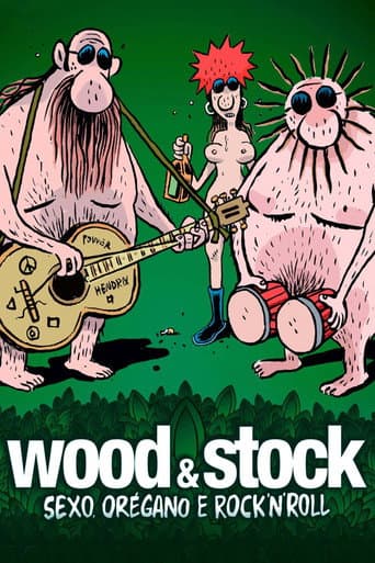 Wood & Stock: Sexo, Orégano e Rock'n'Roll