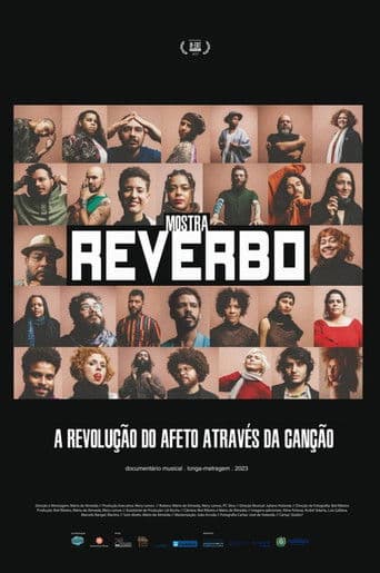 Mostra Reverbo - A Revolução do Afeto Através da Canção