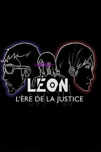 LEON : L'ère de la justice