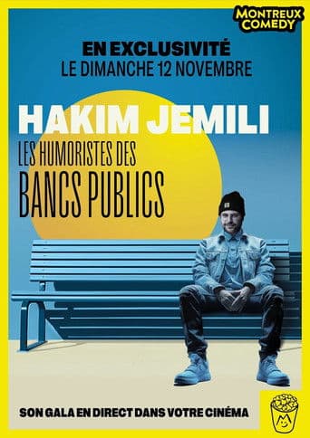 Montreux Comedy Festival 2023 - Les humoristes des bancs publics