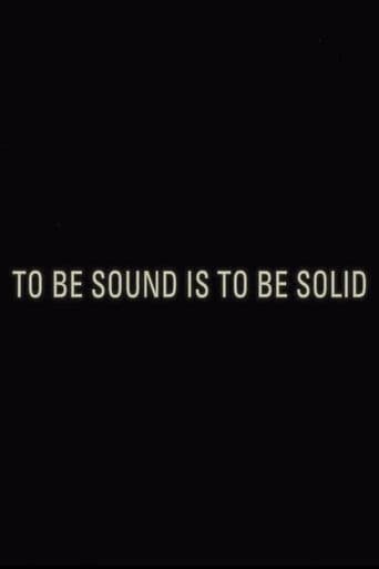 To Be Sound is to Be Solid