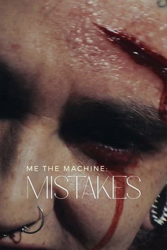 Me The Machine - Mistakes