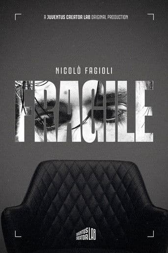 FRAGILE - La storia di Nicolò Fagioli