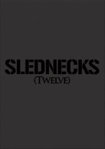 Slednecks 12