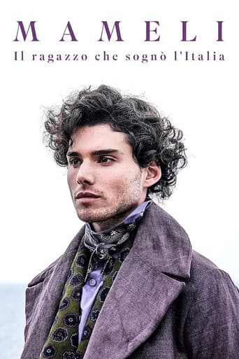 Mameli - Băiatul care a visat Italia