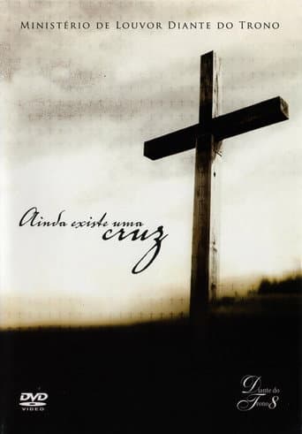 Diante do Trono 8 - Ainda Existe Uma Cruz