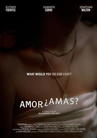 Amor, ¿Amas?