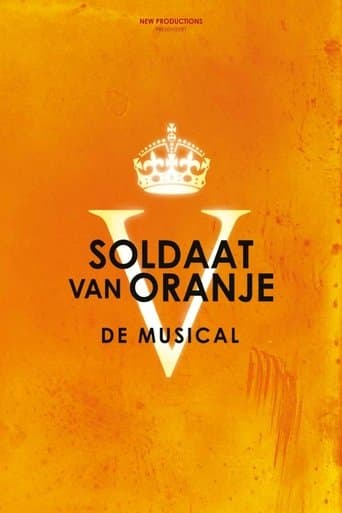 Soldaat van Oranje: De Musical