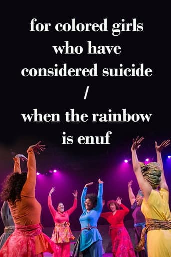 for colored girls who have considered suicide/when the rainbow is enuf
