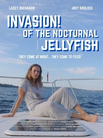 Invasion! Of the Nocturnal Jellyfish