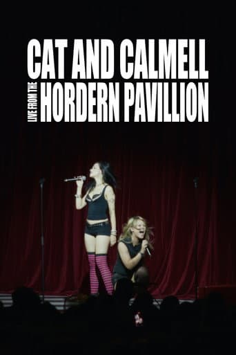 Cat & Calmell - Live From The Hordern Pavillion
