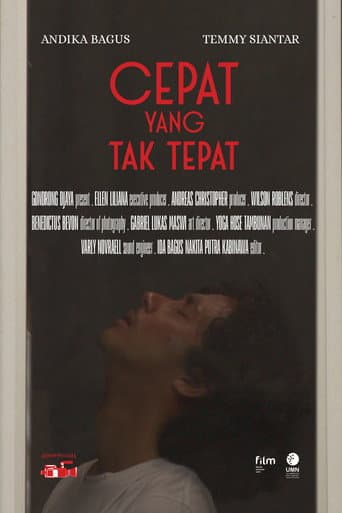 Cepat Yang Tak Tepat