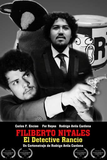 Filiberto Nitales: El Detective Rancio