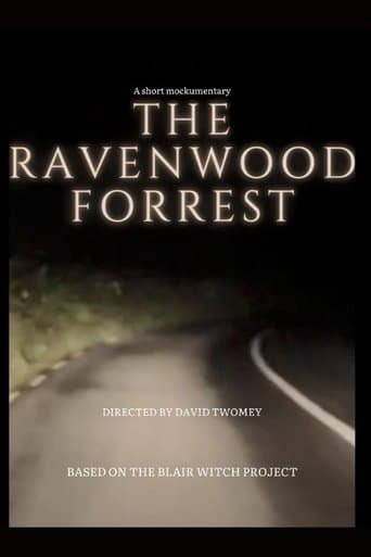 The RavenWood Forrest: A Short Mockumentary