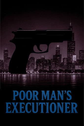 Poor Man's Executioner