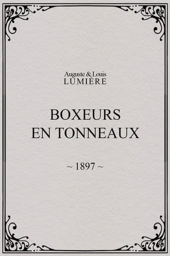 Boxeurs en tonneaux