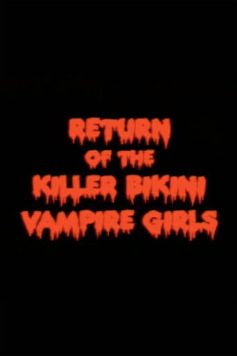 Return of the Killer Bikini Vampire Girls