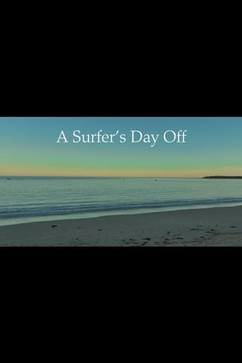 A Surfer's Day Off