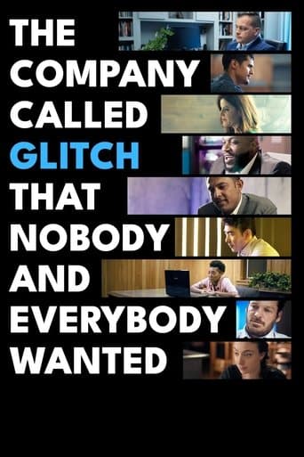The Company Called Glitch That Nobody and Everybody Wanted